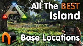 ARK Island ALL THE BEST BASE LOCATIONS