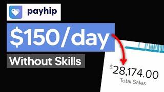 How To Make Money on Payhip For Beginners (2023) Without Skills