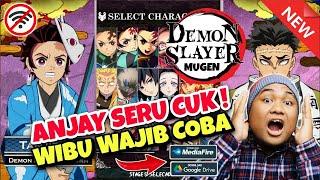 BARU ! Download Demon Slayer Kimetsu No Yaiba Mugen APK 450MB Android Offline 28 Karakter No Exagear