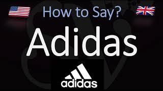 How to Pronounce Adidas? (CORRECTLY)