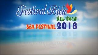 Giới thiệu Festival biển Bà Rịa - Vũng Tàu năm 2018