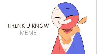 Think u know meme ( 500 special )