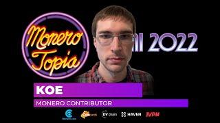 Koe, an Independent Researcher and a Monero contributor on Seraphis Tx Protocol – #Monerotopia22