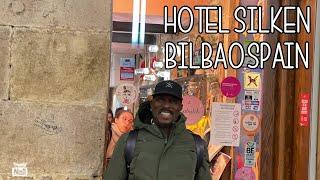 Hotel Silken Indautxu | Bilbao Spain | Expat Portugal | Retire | Travel abroad | Relocate | DR