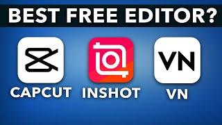 CapCut VS InShot VS VN (Best Free Video Editing App 2025)