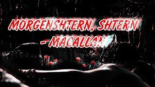 MORGENSHTERN, SHTERN - MACALLAN