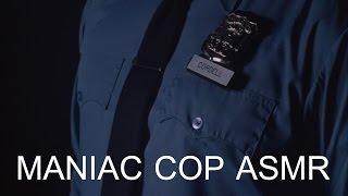 Maniac Cop - Edited for ASMR