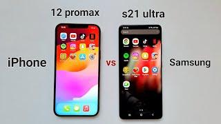 iphone 12 promax vs Samsung Galaxy s21 ultra speed test comparison