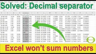 Excel not formatting cell contents as numbers, won't sum cells -decimal separator - comma and point