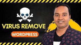 Fix Hacked Website : How to Remove Malware from WordPress?