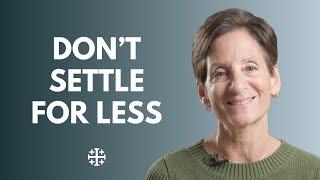 Don't Settle for Less [Debbie Herbeck]