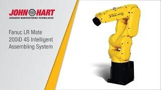 Fanuc LR Mate 200iD 4S Intelligent Assembling System