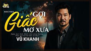 Gợi Giấc Mơ Xưa (Lê Hoàng Long) - Vũ Khanh x Chiều Hôm Ấy