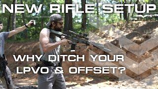 Why Ditch the LPVO with Offset Red Dot on your RECCE SPR & GPR