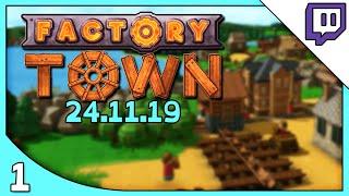 FACTORY TOWN | Stream - Let's Play Factory Town Gameplay part 1