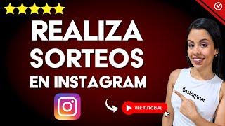 Cómo Hacer SORTEOS en INSTAGRAM |  Guía paso a paso 