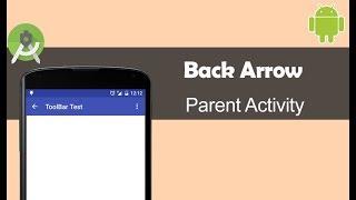 Implement Back Arrow (Parent Activity) - Android Studio Tutorial