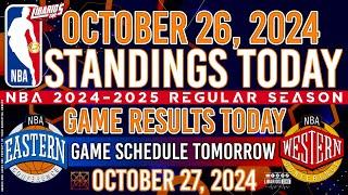 NBA STANDINGS TODAY as of OCTOBER 26, 2024 | GAME RESULTS TODAY | GAMES TOMORROW / OCTOBER 27 | SUN