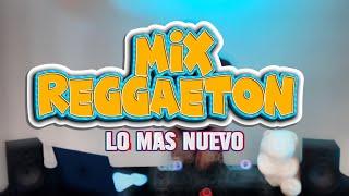 MIX REGGAETON 2024 - SESION LO MAS NUEVO - Dj JHONATAN PERU