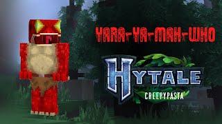 Hytale Creepyapsta - Yara ya mah who