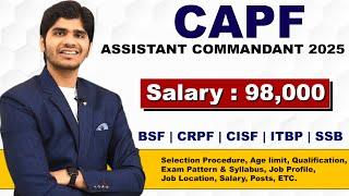 नई भर्ती | CAPF Assistant Commandant Recruitment 2025 | CAPF AC Vacancy | Full Details