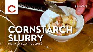 Cornstarch Slurry | Chef Pat O'Malley | Tips #shorts