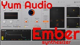 Ember  Synthesizer by Yum Audio (No Talking)