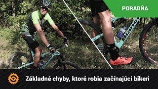 Základné chyby, ktoré robia začínajúci bikeri  | PORADŇA - MTBIKER.SK