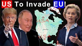 US Desire to Expand Land While EU Leaders Beg Trump Not To Invade Europe: What's Going On?