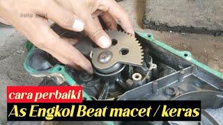 cara ganti as engkol motor beat,bongkar pasang engkolan motor beat yang macet dan keras