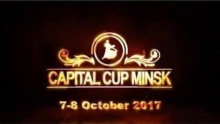 Capital Cup Minsk 2017 PROMO