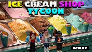 Roblox - Ice Cream Shop Tycoon