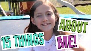 15 Things About Me | Surprise | Life of Miss O