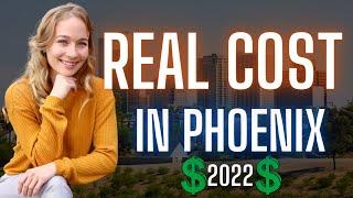 Cost of Living in Phoenix Arizona- How Much is the Cost of Living REALLY in Phoenix Arizona- 2022