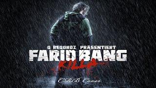 Farid Bang - Killa (Official Music Video) [CRB Cover]