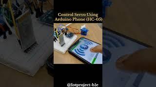 Control Servo Using Arduino Phone (HC-05) #shortsviral