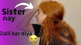 Bad Day |Sister nay aj Zalil kar dia |Second vlog