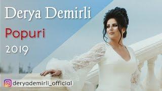 Derya Demirli - Popuri (2019)