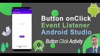 How to Use onClick event listener on a Button  in Android Studio | Create onclicklistener on Button