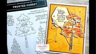 Mind Blowing Tip for Stampin Dimensionals!! And Frosted Forest Fall Card with Masking Technique!!