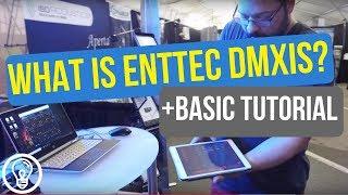 What is ENTTEC DMXis?  + Basic Short Tutorial Live from Sweetwater's Gearfest 2018