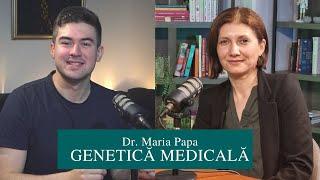 Dr. Maria Papa | GENETICA MEDICALA