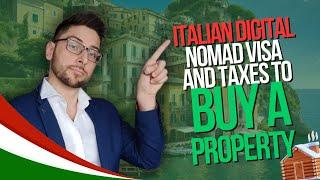 Buying a House in Italy With Italian Digital Nomad Visa