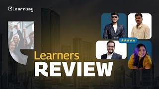 Real Stories, Real Success: Learners Personal Experience with Learnbay's Data Science Course