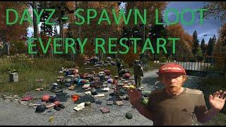 Dayz How To Respawn ALL The loot On Restart