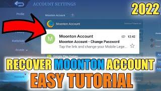 HOW TO RECOVER MOONTON ACCOUNT (2022) | Recover Mobile Legends Account | MLBB