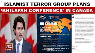 Terror Group To Hold Conference In Canada On Islamic Caliphate, Sharia Law | India Today