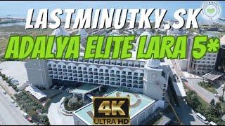 OSOBNE SME TESTOVALI: Adalya Elite Lara 5* | Lara, Turecko | lastminutky.sk