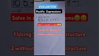 Evaluation of postfix expression using STACK and without using STACK#DSA#computerscience#shorts#