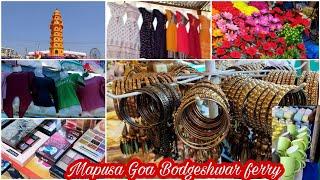 Goan shopping in mapusa God Bodgeshwar ferry# My first vlog#Goa